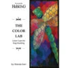 The Color Lab: Color Cues For Rug Hooking 2 The Color Lab: Color Cues For Rug Hooking -Sewing Textile Store 9781945550270 03522.1674155408