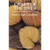 Craft Of The Dyer -Sewing Textile Store B9780486276069 80687.1634318282