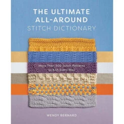 The Ultimate All-Around Stitch Dictionary