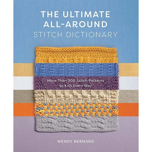 The Ultimate All-Around Stitch Dictionary The Ultimate All-Around Stitch Dictionary -Sewing Textile Store B9781419762925 08128.1665683001