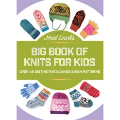 Jorid Linvik's Big Book Of Knits For Kids