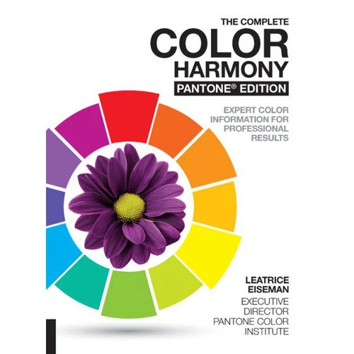The Complete Color Harmony, Pantone Edition The Complete Color Harmony, Pantone Edition -Sewing Textile Store B9781631592966 11491.1673277657