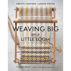 Weaving Big On A Little Loom