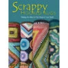 Scrappy Hooked Rugs -Sewing Textile Store B9781881982951 09600.1674155239